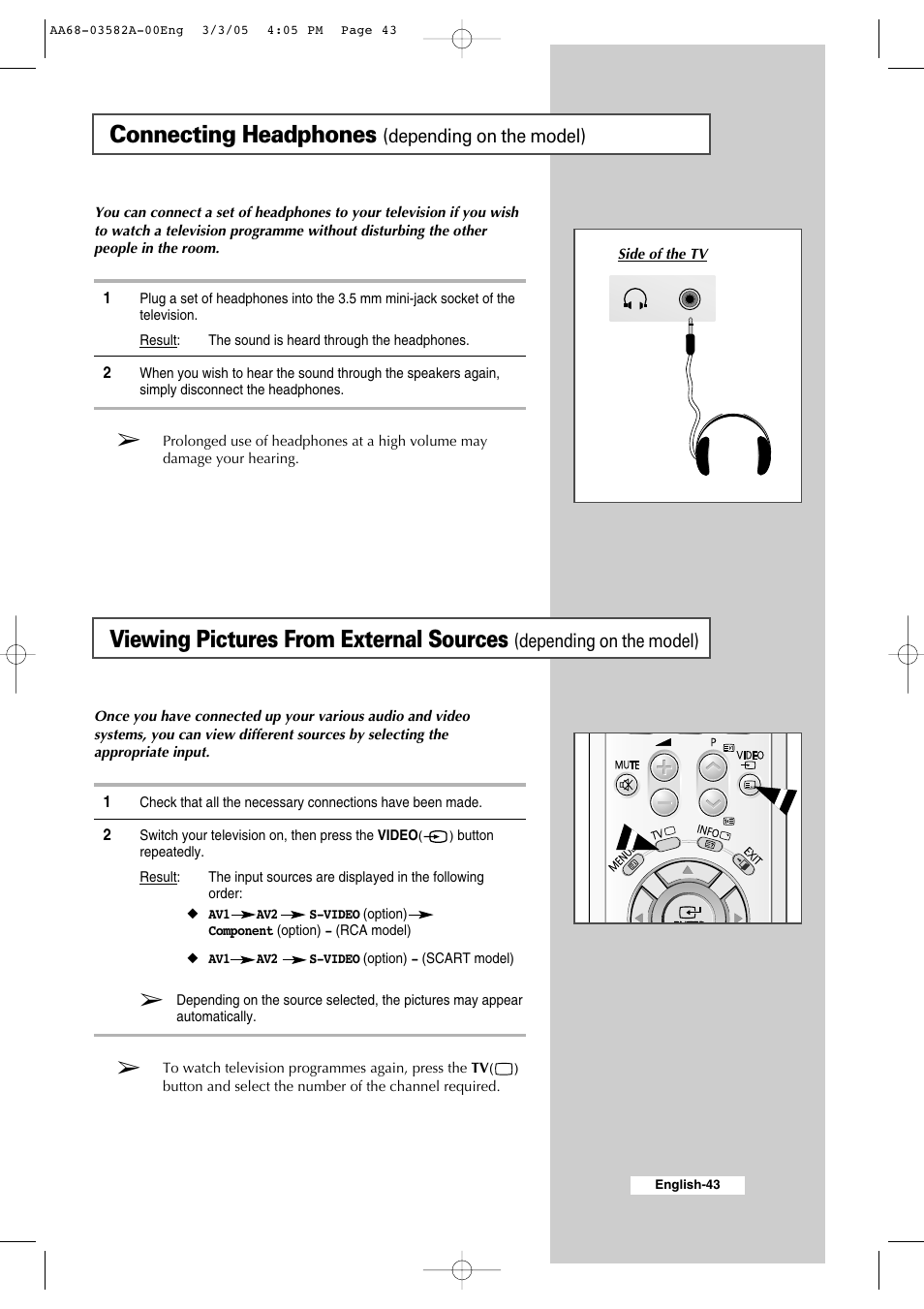 Connecting headphones (depending on the model), Connecting headphones, Viewing pictures from external sources | Depending on the model) | Samsung CS29K30MLDXAAG User Manual | Page 43 / 48