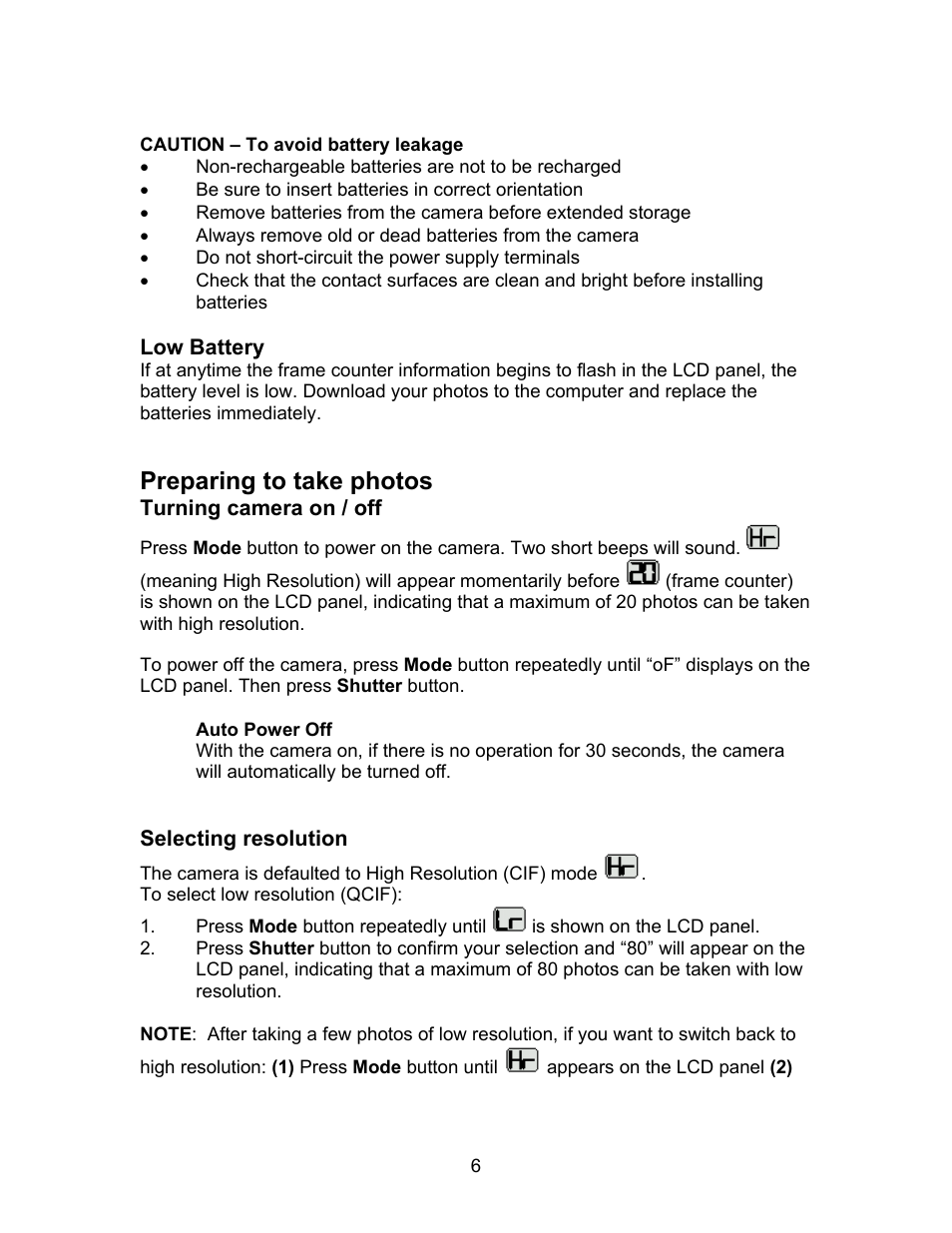 Caution – to avoid battery leakage, Low battery, Preparing to take photos | Turning camera on / off, Auto power off, Selecting resolution | Argus Camera DC1500N User Manual | Page 7 / 26