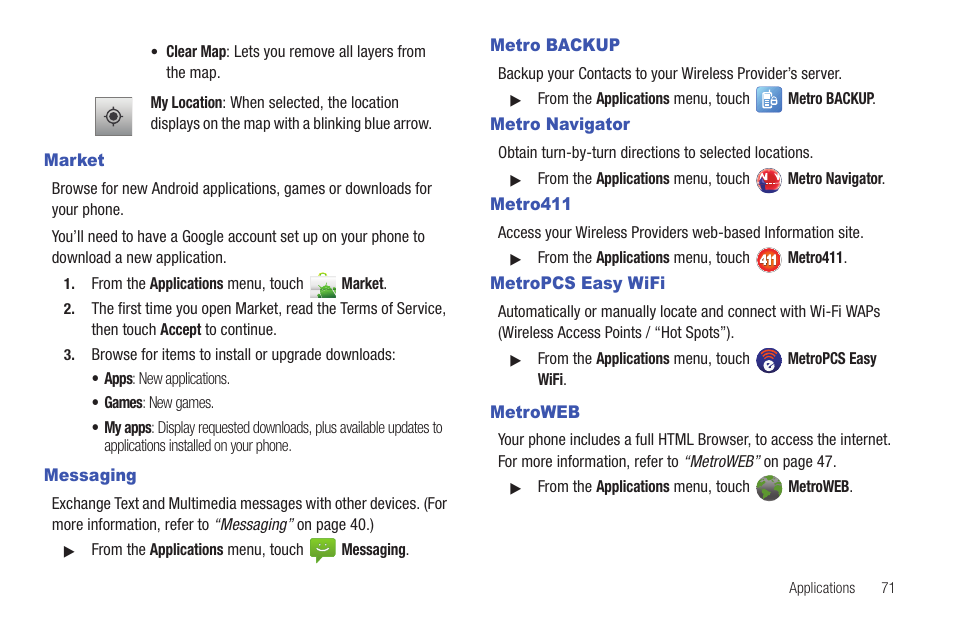 Market, Messaging, Metro backup | Metro navigator, Metro411, Metropcs easy wifi, Metroweb | Samsung SCH-R720ZAAMTR User Manual | Page 75 / 136