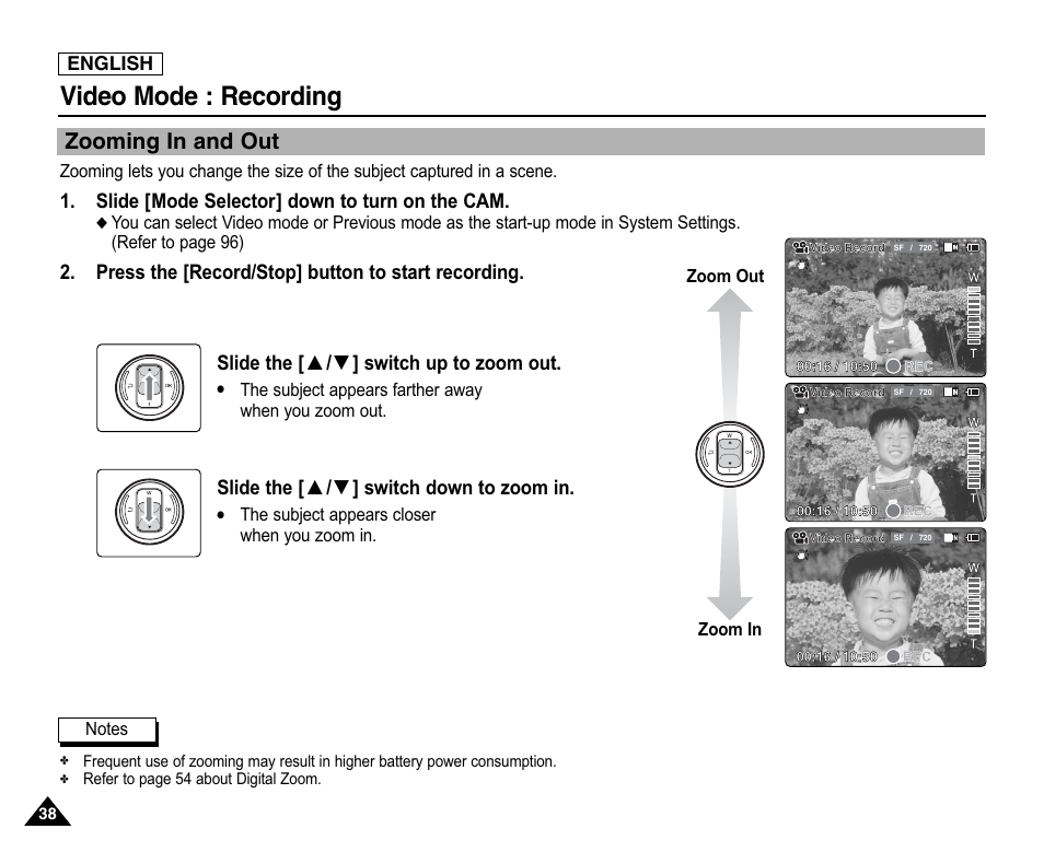 Zooming in and out, Video mode : recording, Slide [mode selector] down to turn on the cam | Press the [record/stop] button to start recording, Slide the [ ▲ / ▼ ] switch up to zoom out, Slide the [ ▲ / ▼ ] switch down to zoom in | Samsung SC-X105L-XAA User Manual | Page 42 / 144