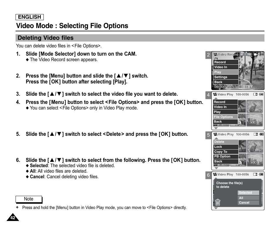 Selecting file options, Deleting video files, Video mode : selecting file options | Slide [mode selector] down to turn on the cam | Samsung SC-X105L-XAA User Manual | Page 46 / 144