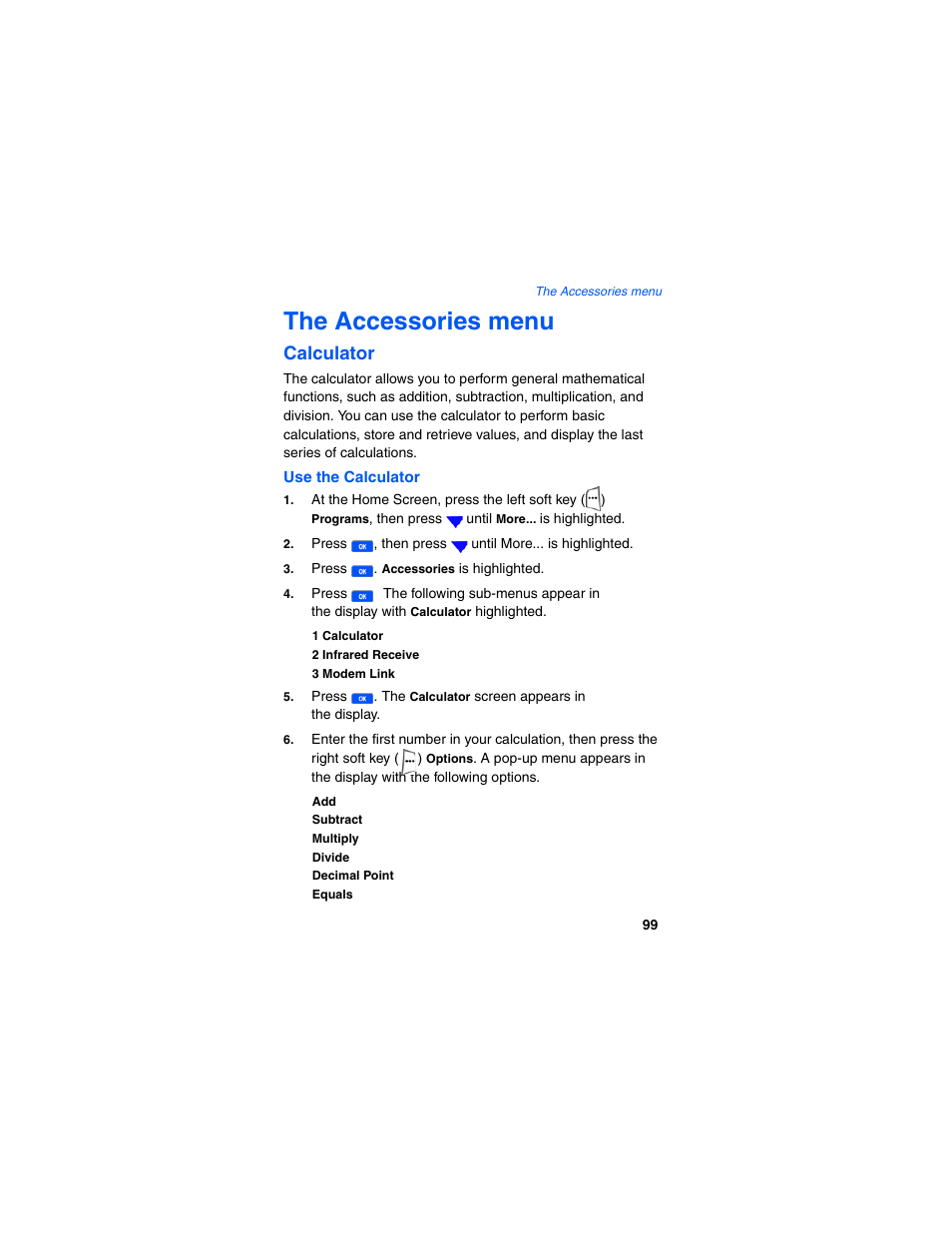 Use the calculator, 1 calculator, 2 infrared receive | 3 modem link, Subtract, Multiply, Divide, Decimal point, Equals, The accessories menu | Samsung SCH-I600MSAXAR User Manual | Page 107 / 132