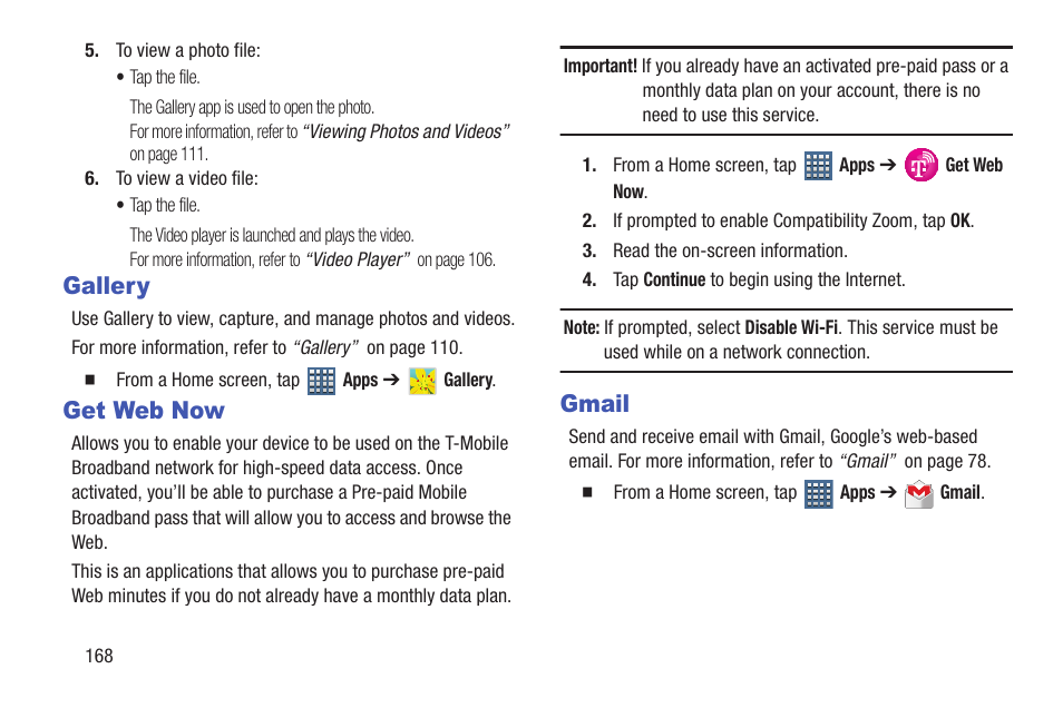Gallery, Get web now, Gmail | Gallery get web now gmail, For more information, refer to | Samsung SGH-T859UWBTMB User Manual | Page 172 / 301