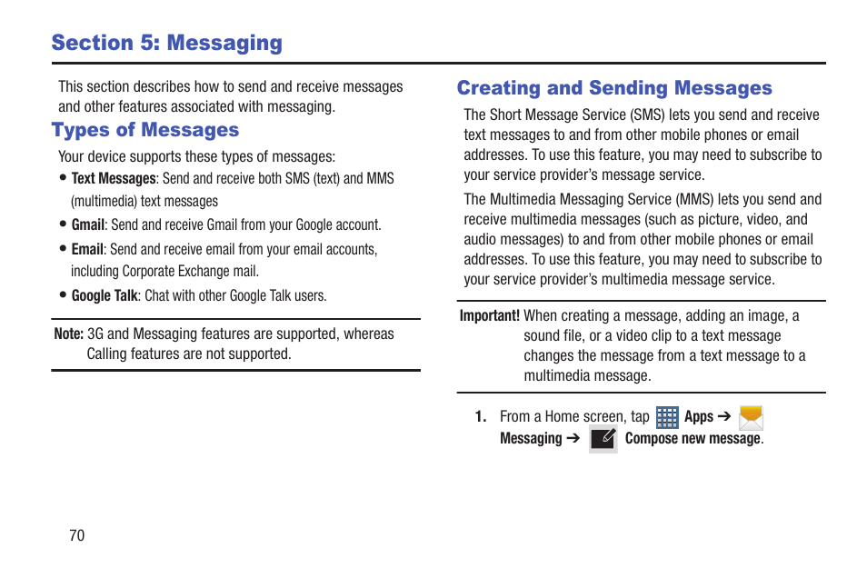 Section 5: messaging, Types of messages, Creating and sending messages | Types of messages creating and sending messages, For more information, refer, For more information, refer to “creating and | Samsung SGH-T859UWBTMB User Manual | Page 74 / 301