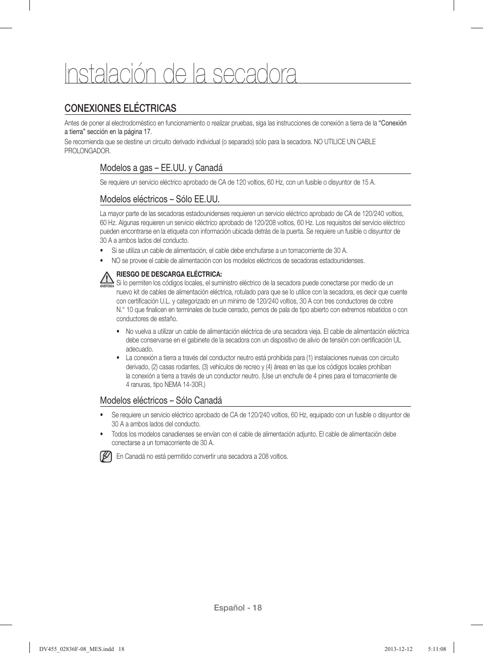 Instalación de la secadora, Conexiones eléctricas, Modelos a gas – ee.uu. y canadá | Modelos eléctricos – sólo ee.uu, Modelos eléctricos – sólo canadá | Samsung DV455GVGSWR-AA User Manual | Page 202 / 276
