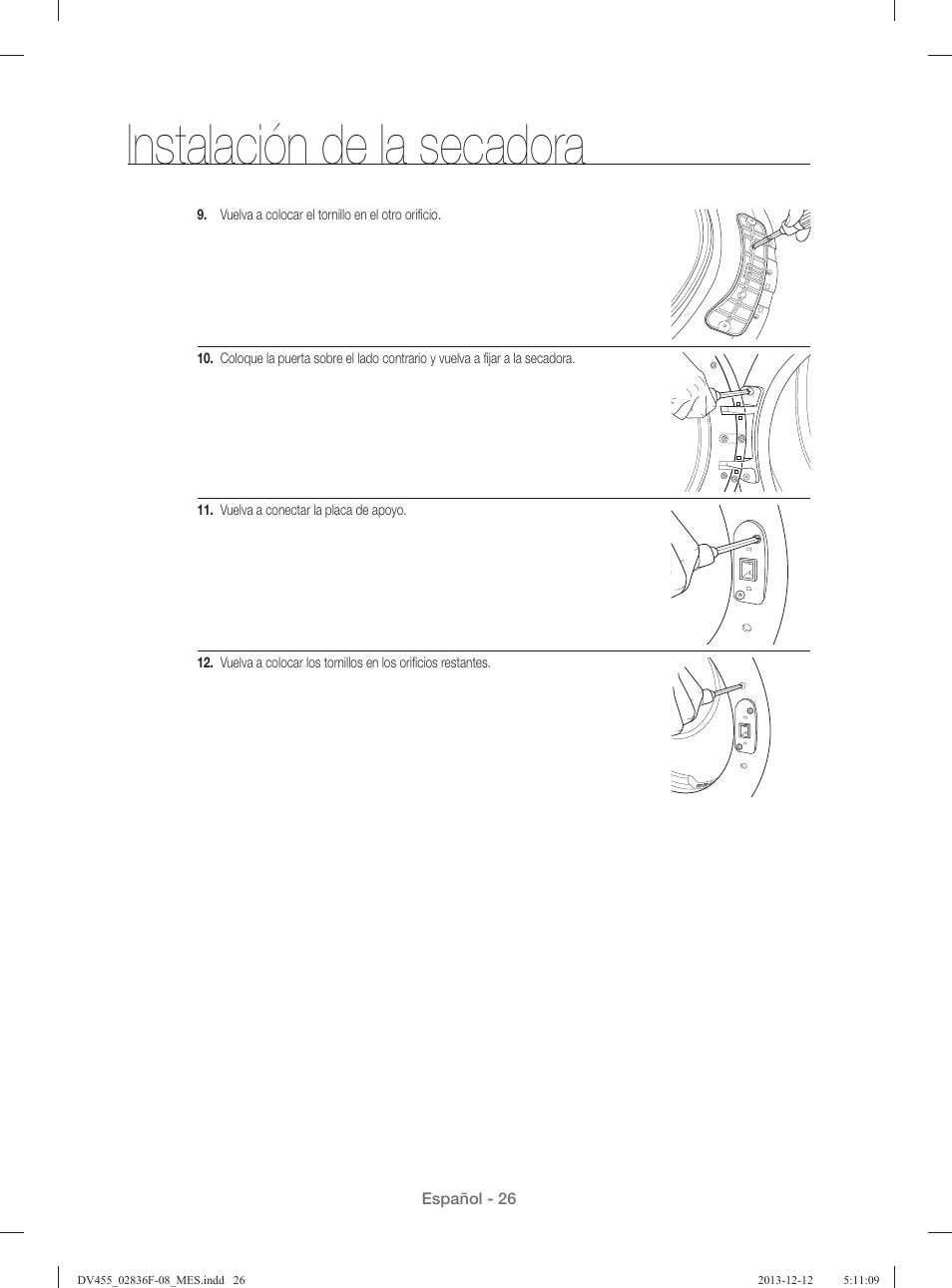 Instalación de la secadora | Samsung DV455GVGSWR-AA User Manual | Page 210 / 276