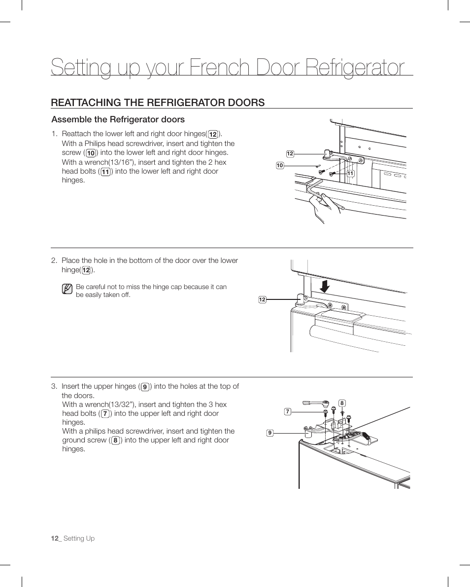 Reattaching the refrigerator doors, Setting up your french door refrigerator | Samsung RFG299AARS-XAA User Manual | Page 12 / 58