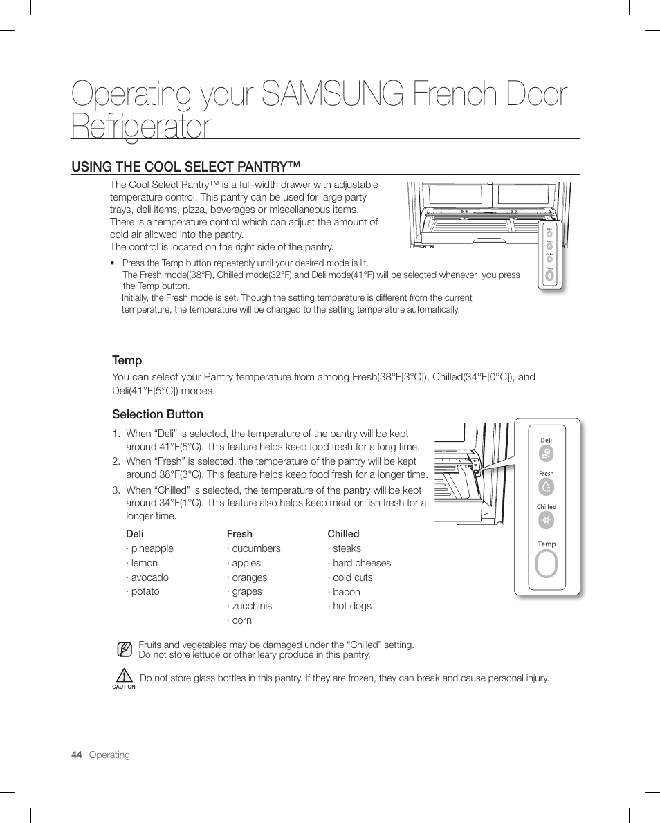Using the cool select pantry, Operating your samsung french door refrigerator | Samsung RFG299AARS-XAA User Manual | Page 44 / 58