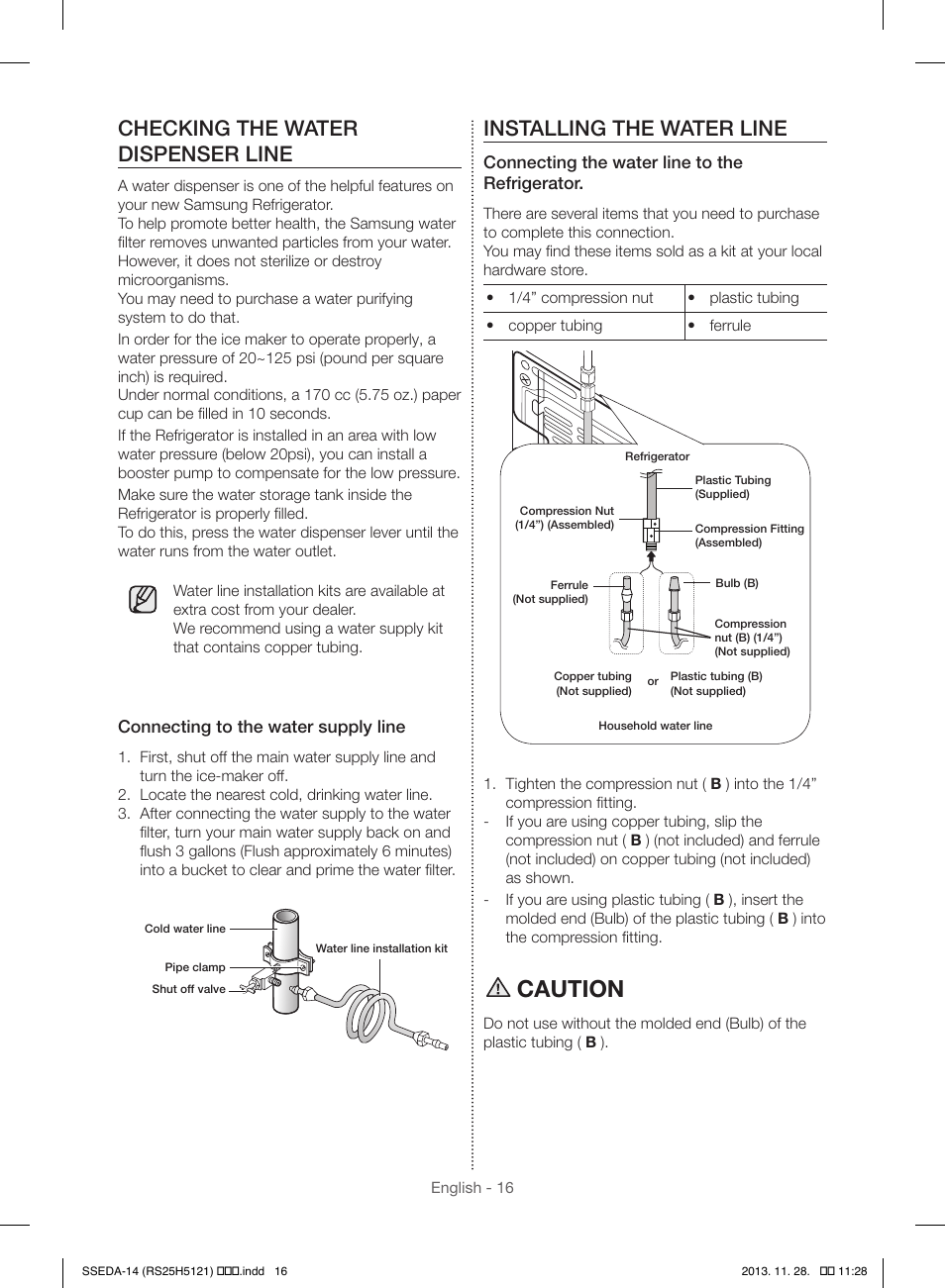Caution, Checking the water dispenser line, Installing the water line | Samsung RS25H5000SR-AA User Manual | Page 16 / 32