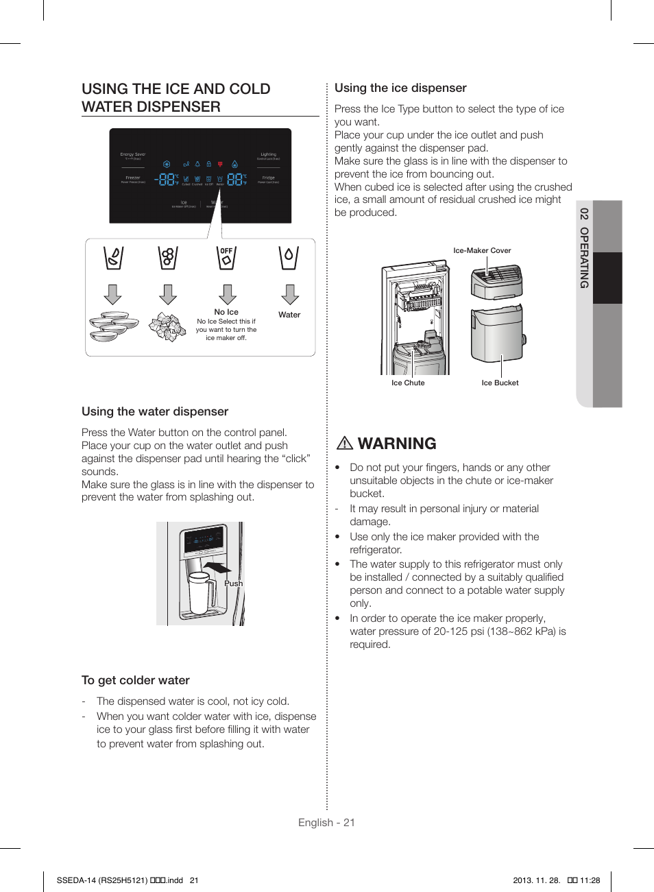 Warning, Using the ice and cold water dispenser | Samsung RS25H5000SR-AA User Manual | Page 21 / 32