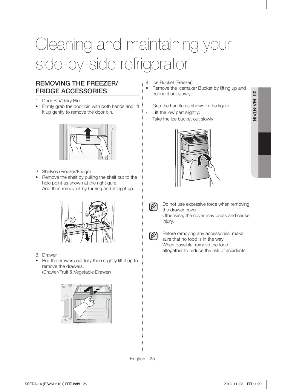 Removing the freezer/ fridge accessories | Samsung RS25H5000SR-AA User Manual | Page 25 / 32