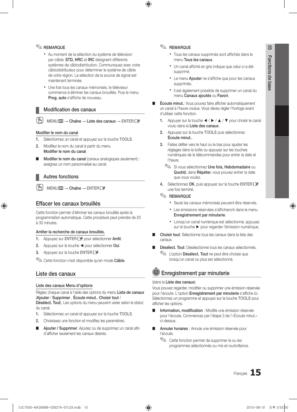 Effacer les canaux brouillés, Liste des canaux, Enregistrement par minuterie | Samsung UN46C7000WFXZA User Manual | Page 147 / 200