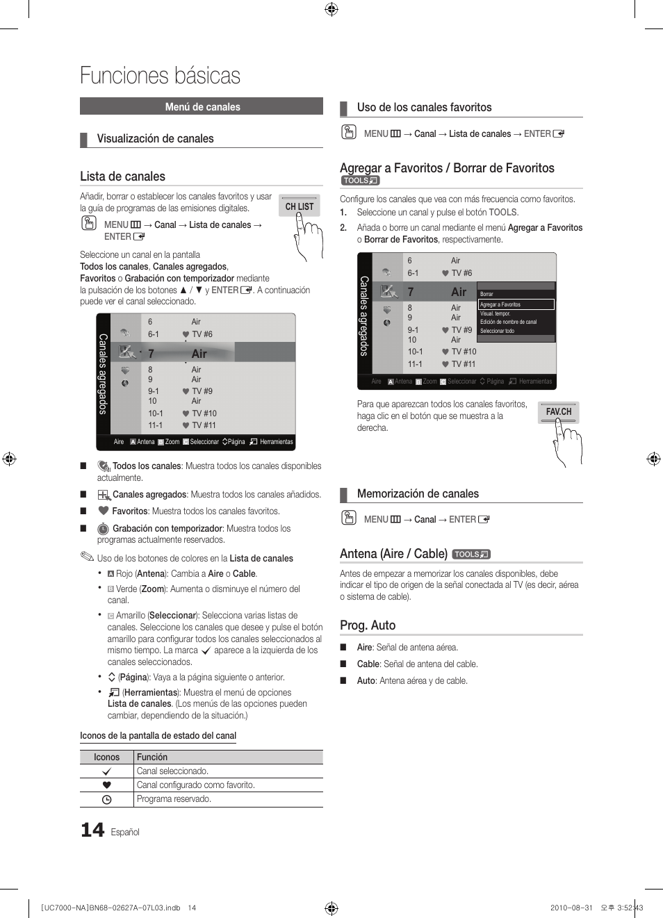 Funciones básicas, Lista de canales, Agregar a favoritos / borrar de favoritos | Antena (aire / cable), Prog. auto | Samsung UN46C7000WFXZA User Manual | Page 80 / 200