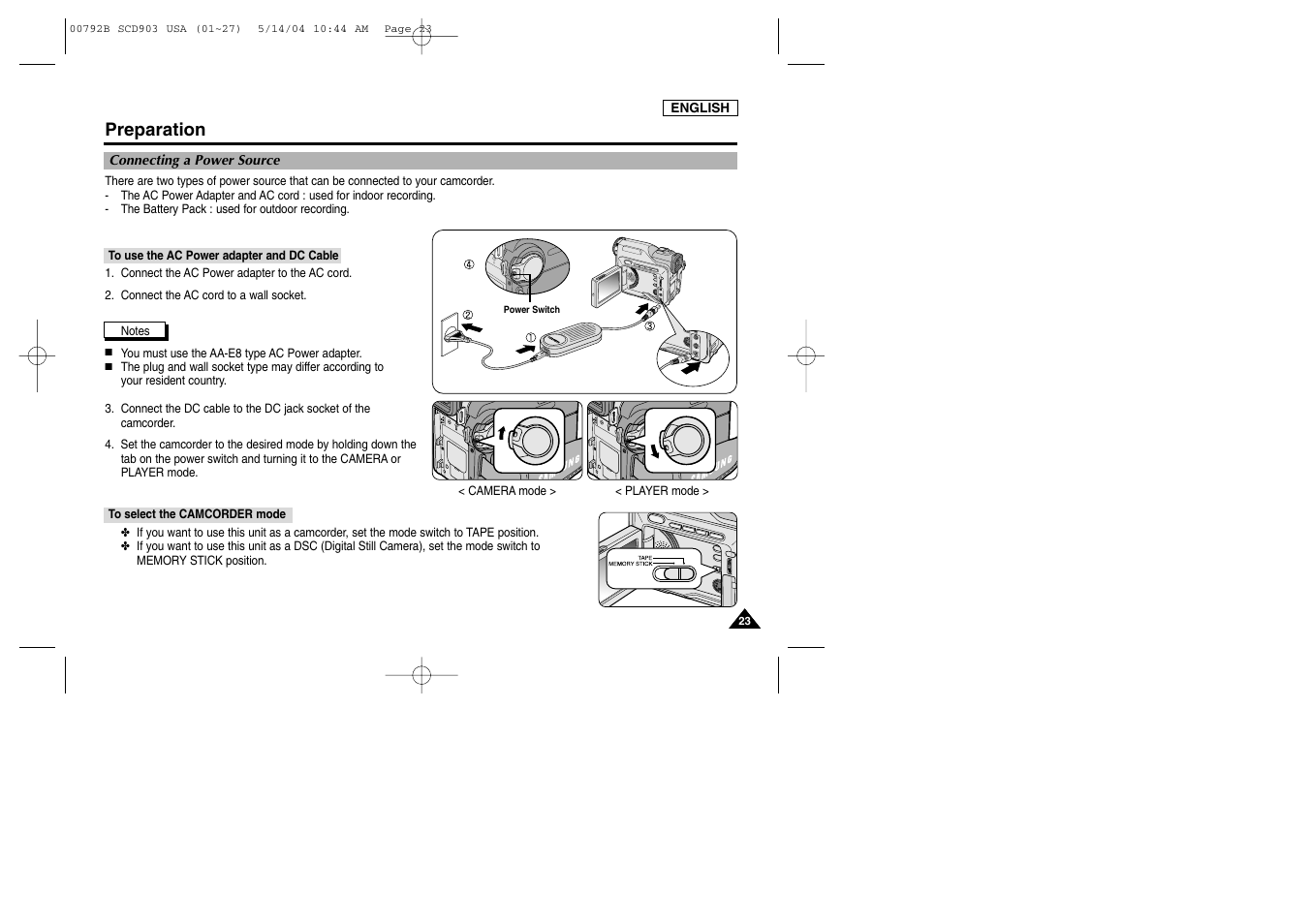 Connecting a power source, To use the ac power adapter and dc cable, To select the camcorder mode | Preparation | Samsung SC-D903-XAC User Manual | Page 27 / 114