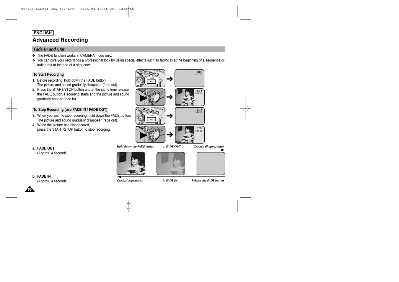 Fade in and out, To start recording, To stop recording (use fade in / fade out) | Advanced recording | Samsung SC-D903-XAC User Manual | Page 70 / 114