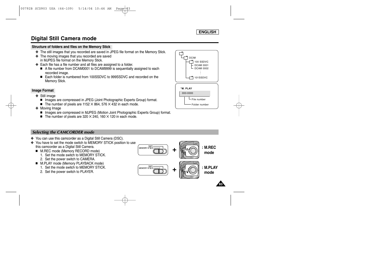 Structure of folders and files on the memory stick, Image format, Selecting the camcorder mode | Digital still camera mode | Samsung SC-D903-XAC User Manual | Page 87 / 114