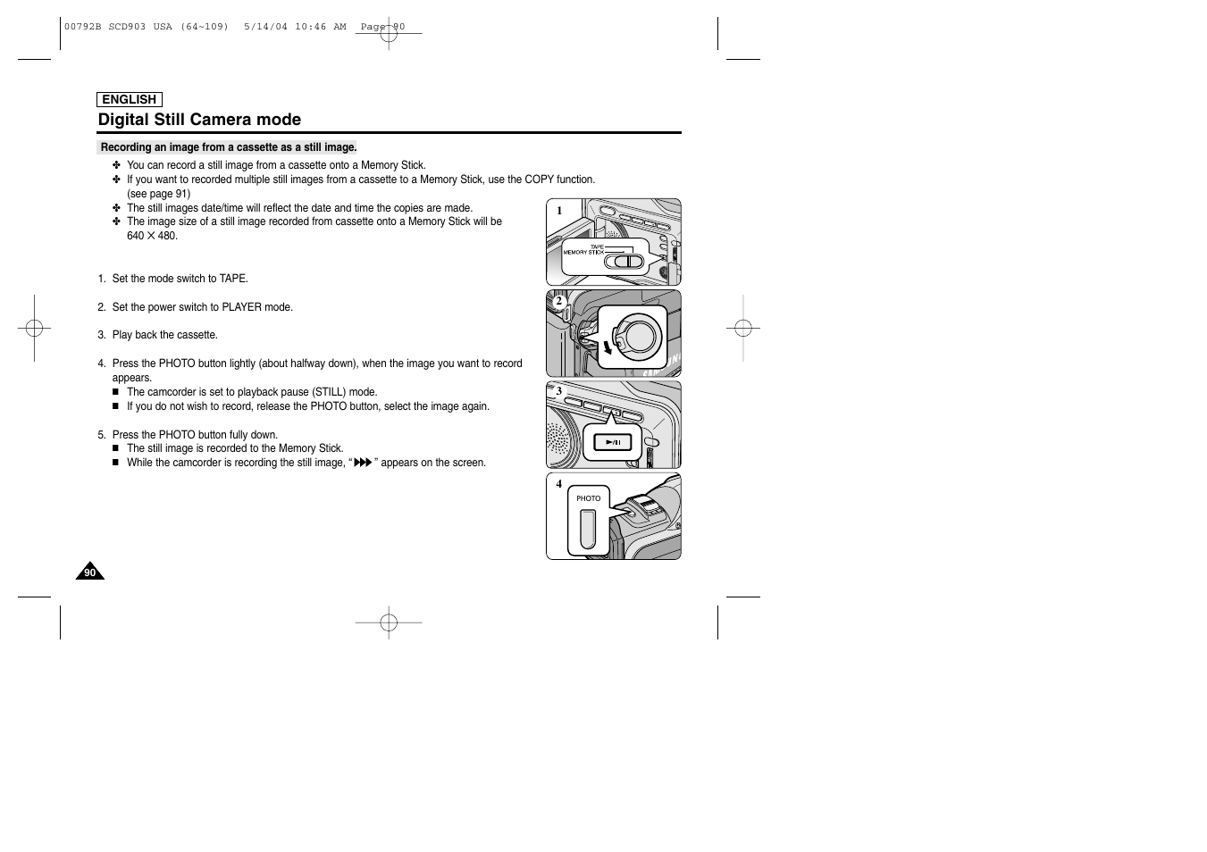 Digital still camera mode | Samsung SC-D903-XAC User Manual | Page 94 / 114