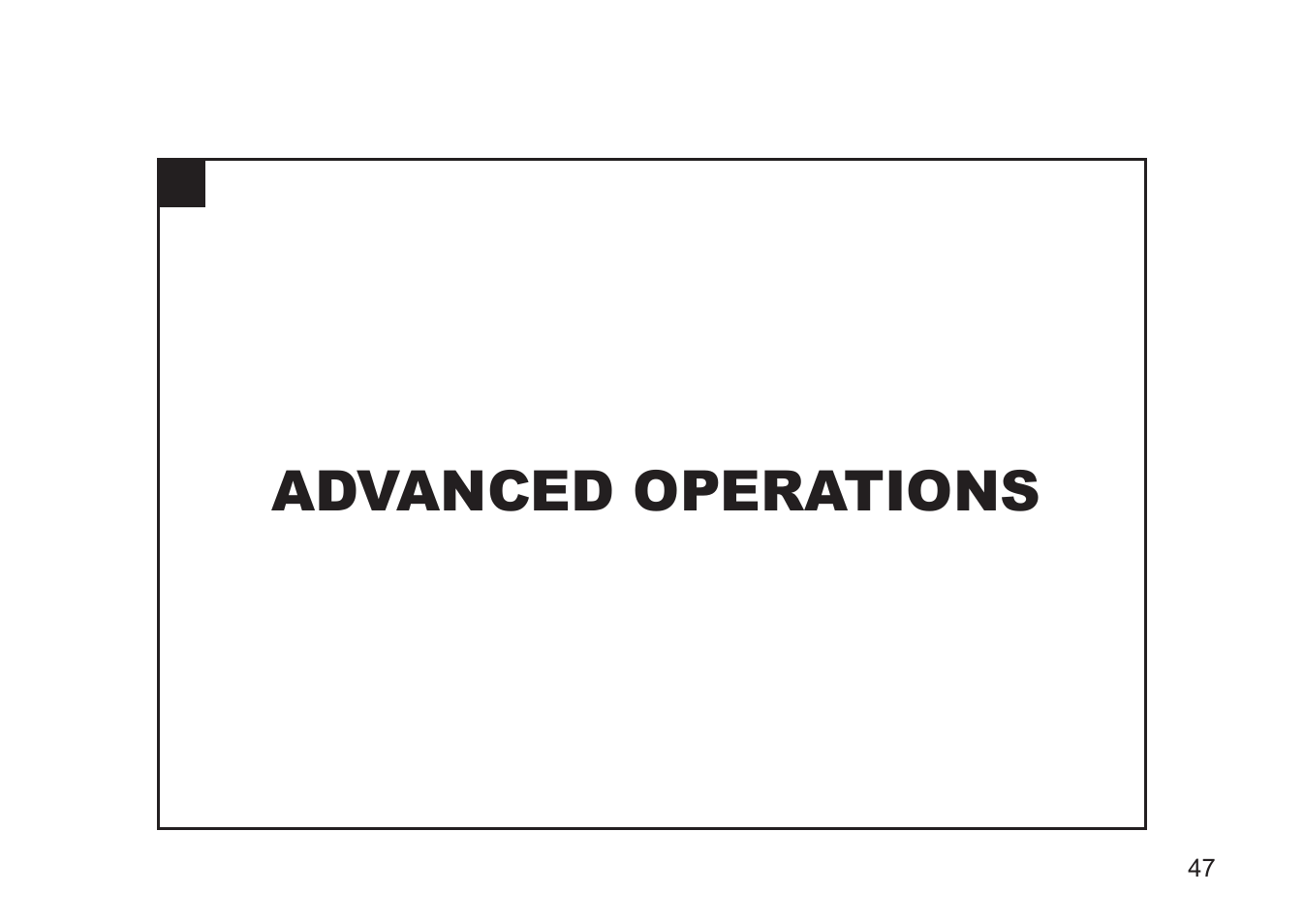 Advanced operations | Argus Camera DC3810 User Manual | Page 47 / 164