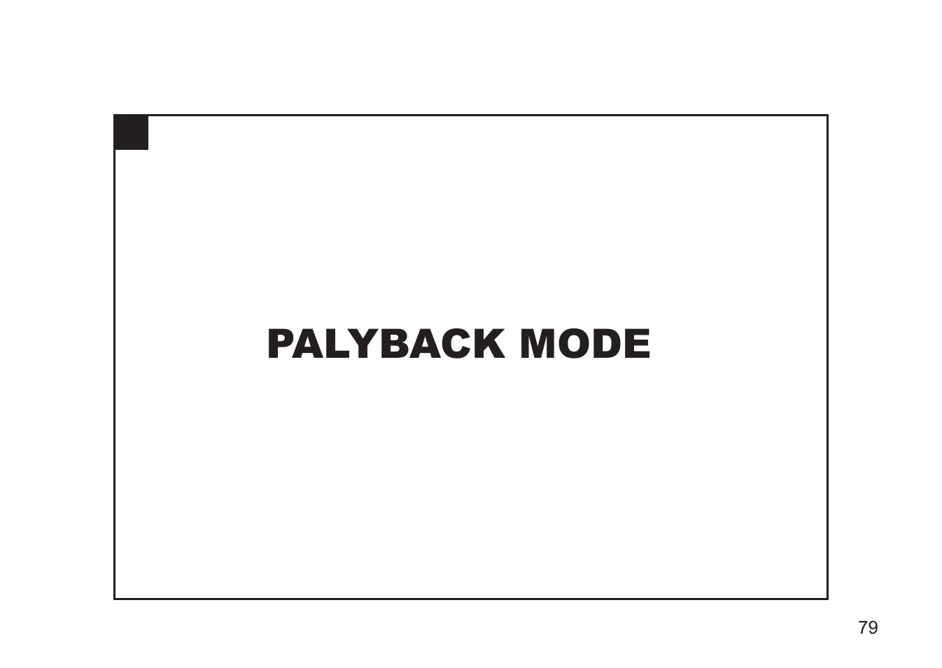 Palyback mode | Argus Camera DC3810 User Manual | Page 79 / 164