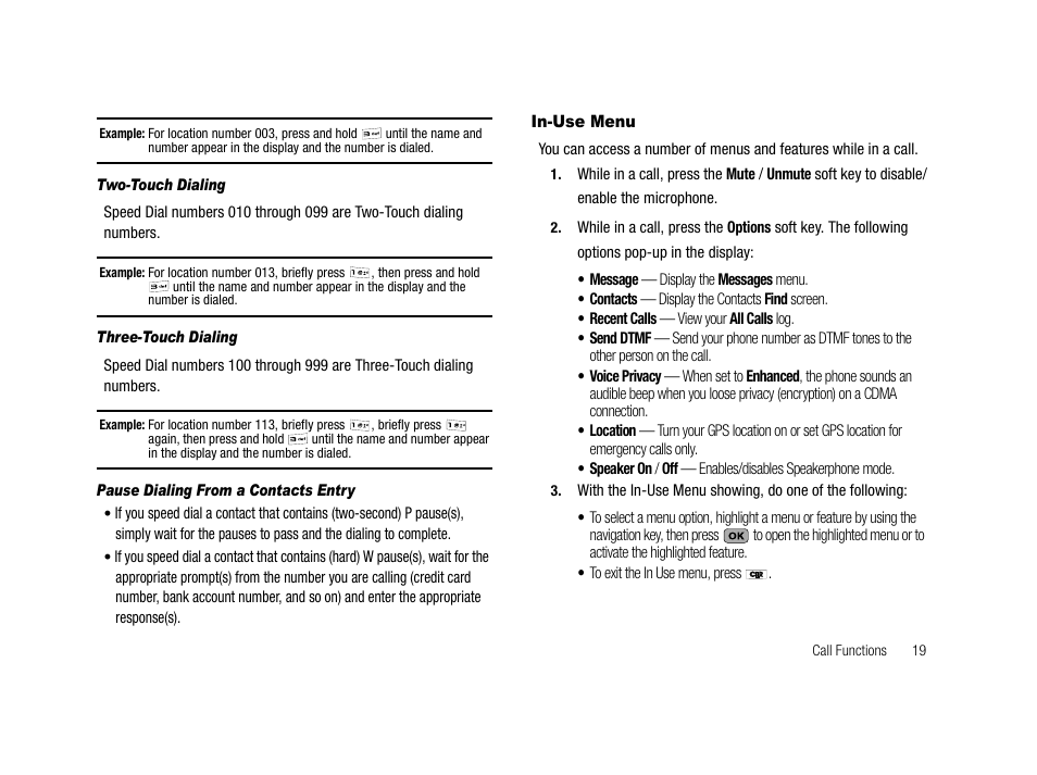 Two-touch dialing, Three-touch dialing, Pause dialing from a contacts entry | In-use menu | Samsung SCH-R210LSACRI User Manual | Page 19 / 102