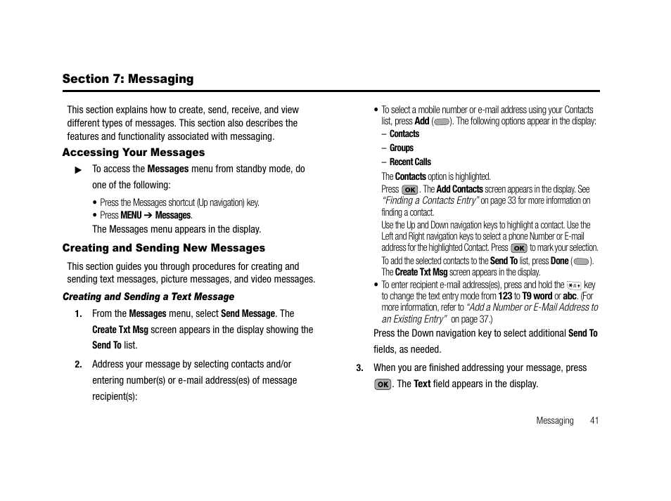 Section 7: messaging, Accessing your messages, Creating and sending new messages | Creating and sending a text message | Samsung SCH-R210LSACRI User Manual | Page 41 / 102