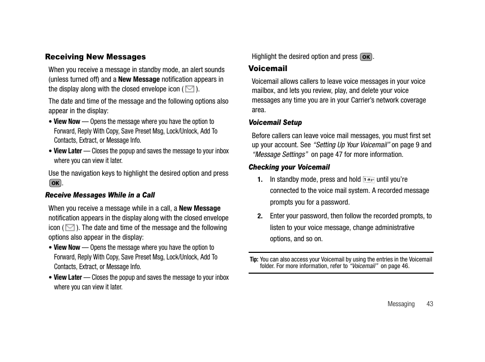 Receiving new messages, Receive messages while in a call, Voicemail | Voicemail setup, Checking your voicemail, Receiving new messages voicemail | Samsung SCH-R210LSACRI User Manual | Page 43 / 102