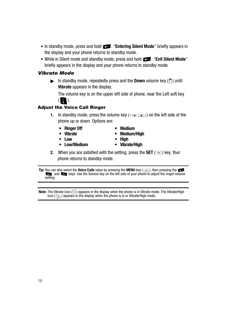 Vibrate mode, Adjust the voice call ringer | Samsung SCH-R610ZKAUSC User Manual | Page 22 / 188