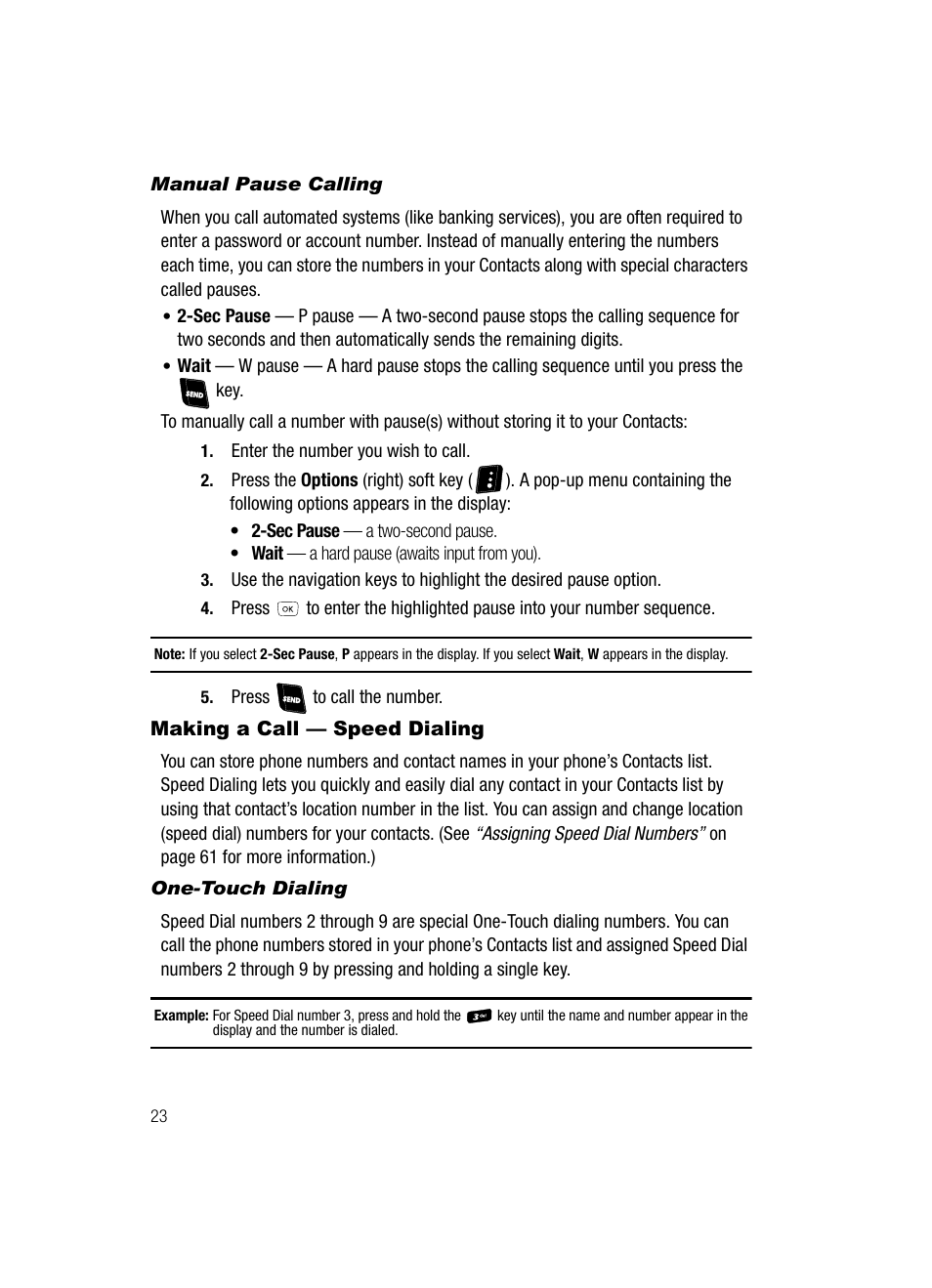 Manual pause calling, Making a call - speed dialing, One-touch dialing | Making a call — speed dialing | Samsung SCH-R610ZKAUSC User Manual | Page 26 / 188