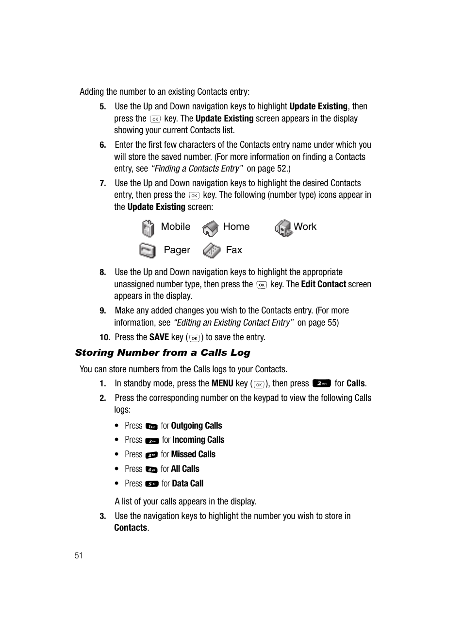 Storing number from a calls log | Samsung SCH-R610ZKAUSC User Manual | Page 54 / 188