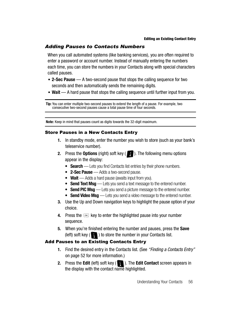 Adding pauses to contacts numbers, Store pauses in a new contacts entry, Add pauses to an existing contacts entry | Samsung SCH-R610ZKAUSC User Manual | Page 59 / 188