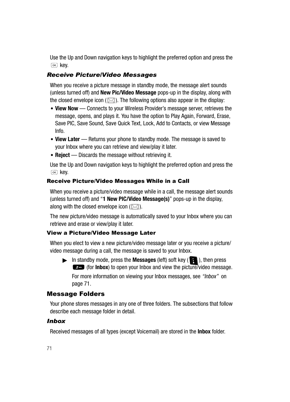 Receive picture/video messages, Receive picture/video messages while in a call, View a picture/video message later | Message folders, Inbox | Samsung SCH-R610ZKAUSC User Manual | Page 74 / 188