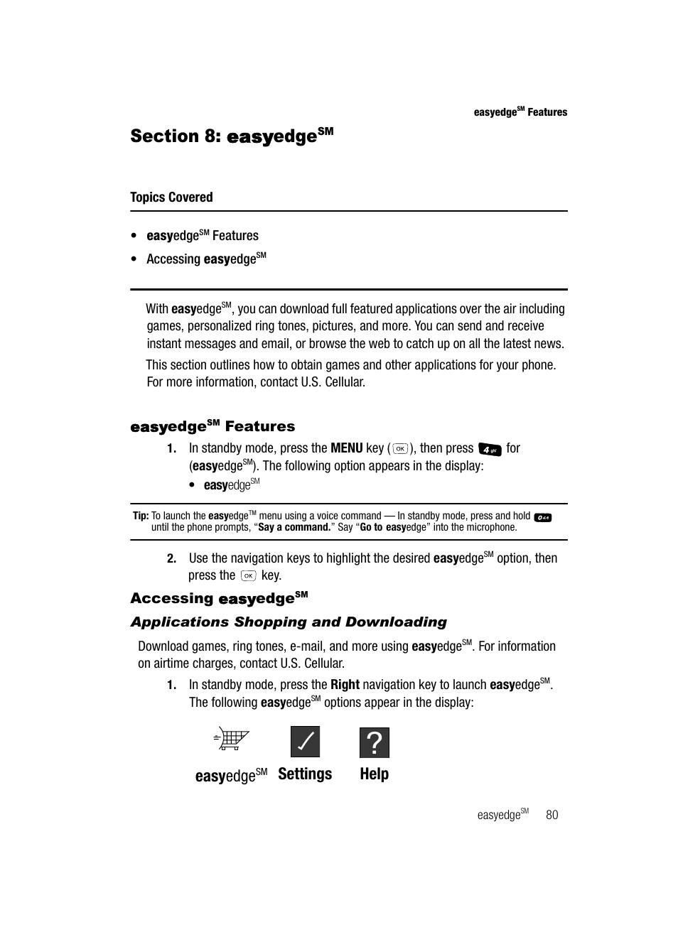 Section 8: easyedgesm, Easyedgesm features, Accessing easyedgesm | Applications shopping and downloading, Ction 8, Easy, Edge, Accessing, Easy edge, Settings help | Samsung SCH-R610ZKAUSC User Manual | Page 83 / 188