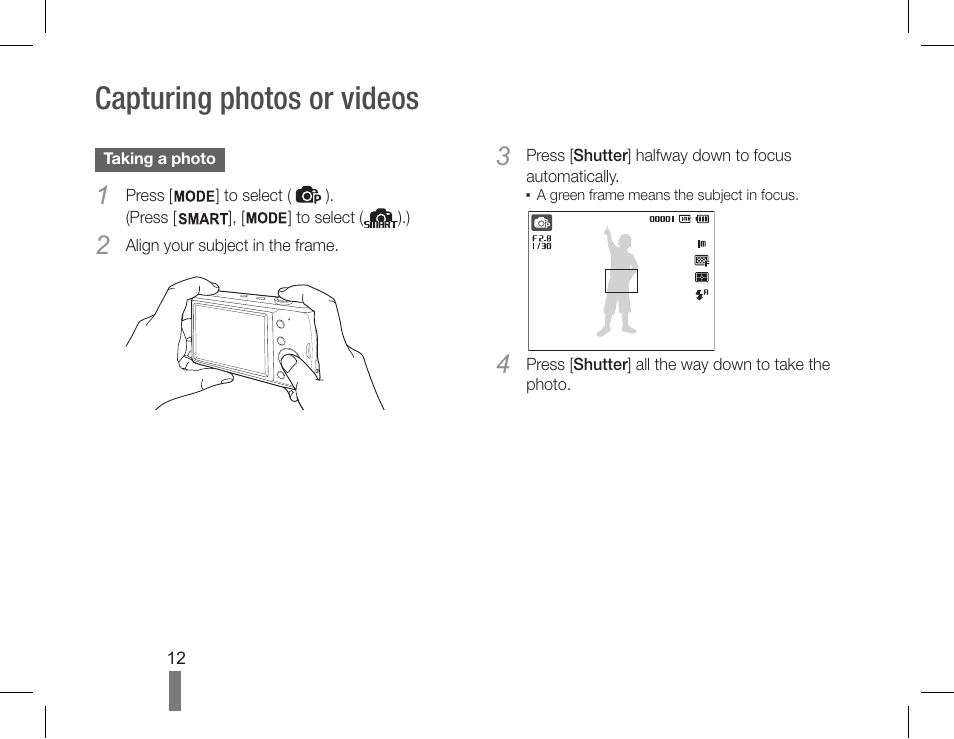 Capturing photos or videos | Samsung EC-PL90ZZBPAUS User Manual | Page 12 / 36