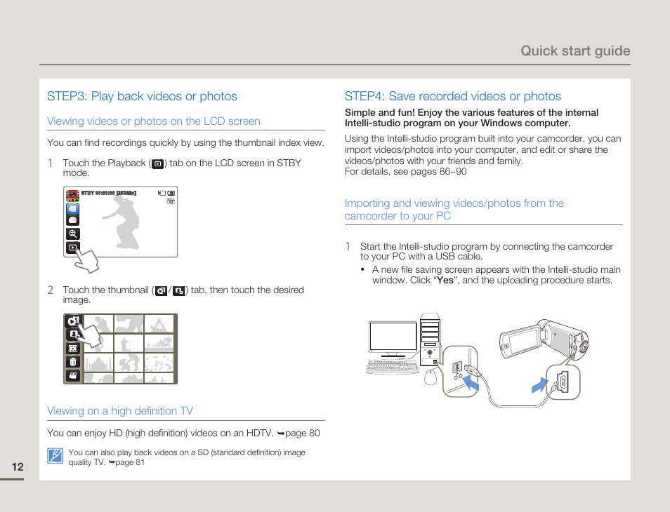 Quick start guide, Step3: play back videos or photos, Step4: save recorded videos or photos | Samsung HMX-Q10UN-XAA User Manual | Page 16 / 114