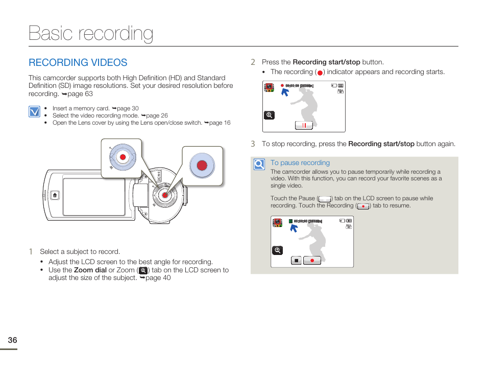 Basic recording, Recording videos | Samsung HMX-Q10UN-XAA User Manual | Page 40 / 114