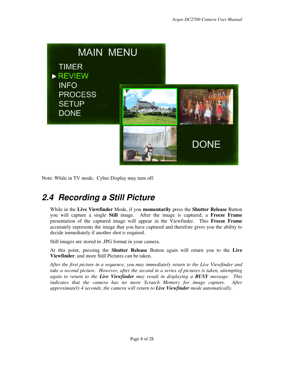 4 recording a still picture | Argus Camera DC2700 User Manual | Page 8 / 28