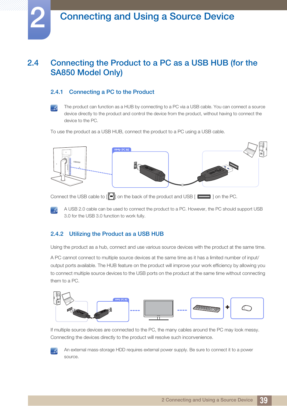 1 connecting a pc to the product, 2 utilizing the product as a usb hub, Connecting a pc to the product | Utilizing the product as a usb hub, Connecting and using a source device | Samsung LS22A650DS-ZA User Manual | Page 39 / 96