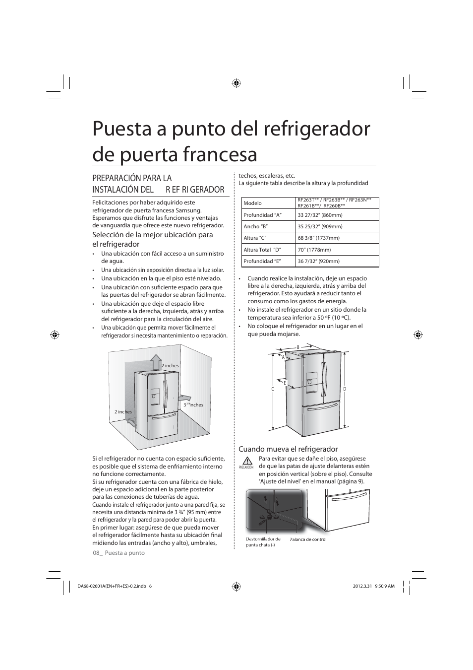 Puesta a punto del refrigerador de puerta francesa, Cuando mueva el refrigerador | Samsung RF263TEAESP-AA User Manual | Page 40 / 92