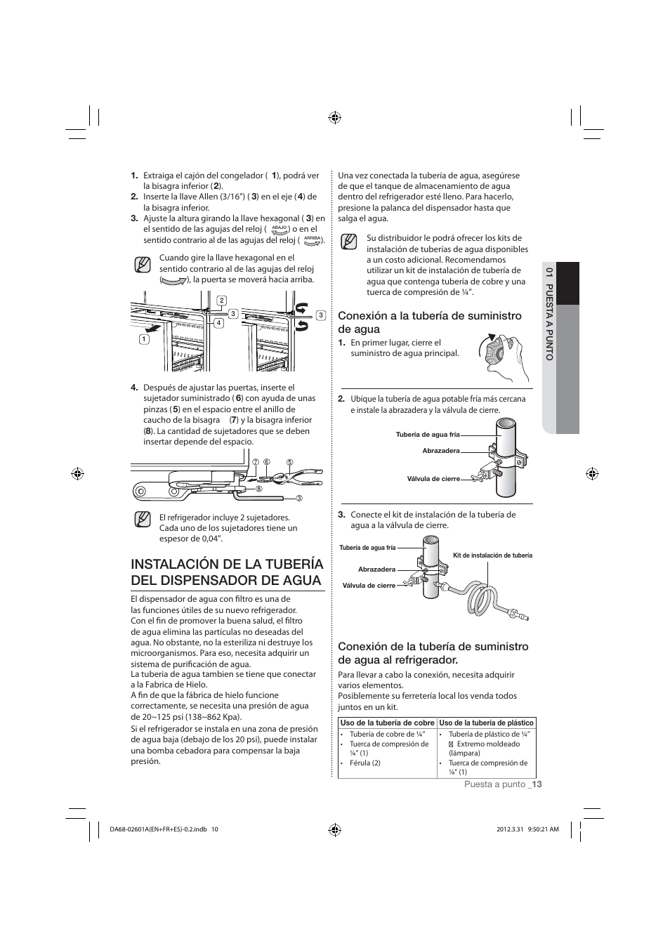 Instalación de la tubería del dispensador de agua, Conexión a la tubería de suministro de agua | Samsung RF263TEAESP-AA User Manual | Page 45 / 92