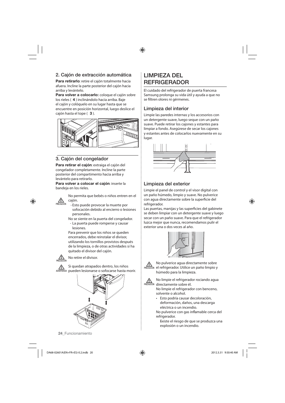 Limpieza del refrigerador, Cajón de extracción automática, Cajón del congelador | Limpieza del interior, Limpieza del exterior | Samsung RF263TEAESP-AA User Manual | Page 56 / 92