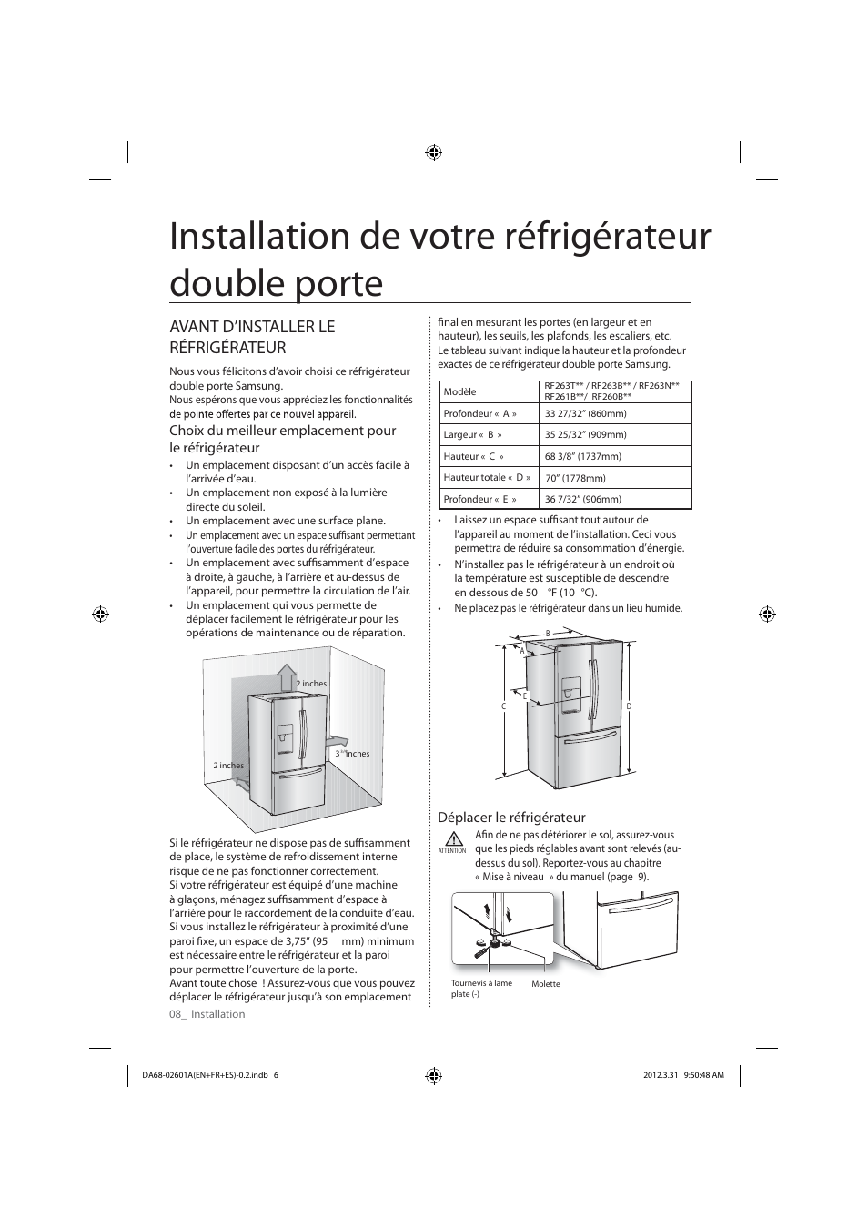 Installation de votre réfrigérateur double porte, Avant d’installer le réfrigérateur, Déplacer le réfrigérateur | Samsung RF263TEAESP-AA User Manual | Page 70 / 92