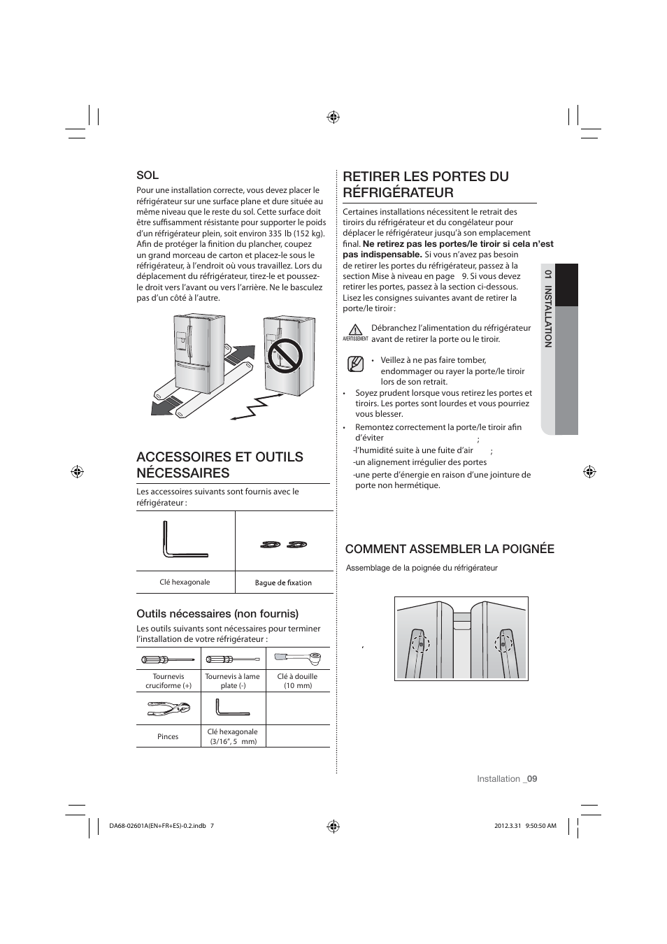 Accessoires et outils nécessaires, Retirer les portes du réfrigérateur, Comment assembler la poignée | Outils nécessaires (non fournis) | Samsung RF263TEAESP-AA User Manual | Page 71 / 92