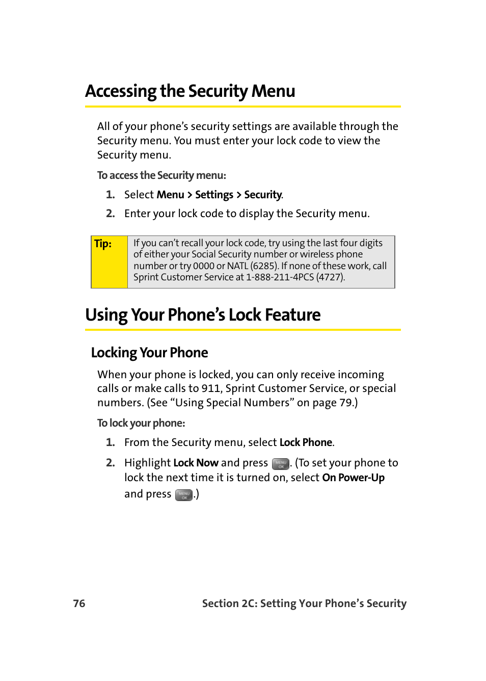 Accessing the security menu, Using your phone’s lock feature, Locking your phone | Samsung SEPM500BKASPR User Manual | Page 100 / 257