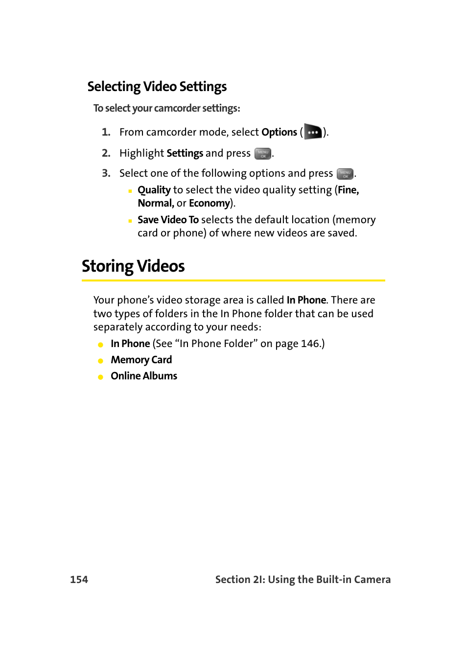 Selecting video settings, Storing videos | Samsung SEPM500BKASPR User Manual | Page 178 / 257