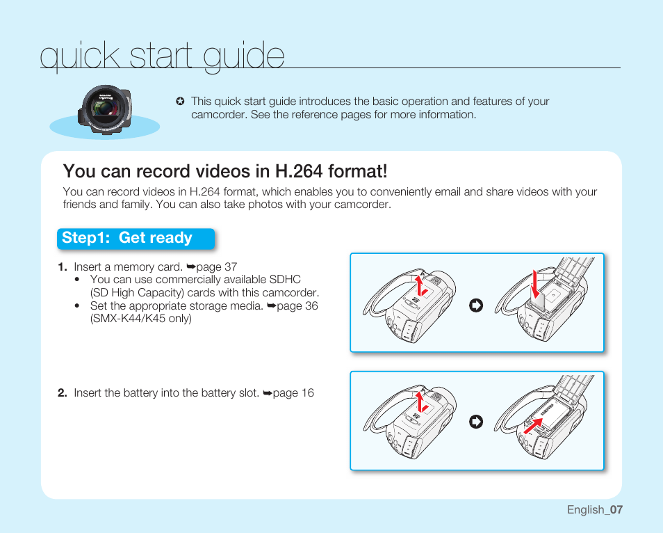 Quick start guide, You can record videos in h.264 format, Step1: get ready | Samsung SMX-K40LN-XAA User Manual | Page 21 / 142