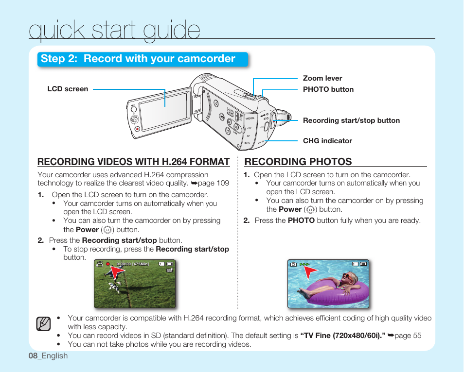 Recording videos with h.264 format, Recording photos, Quick start guide | Step 2: record with your camcorder | Samsung SMX-K40LN-XAA User Manual | Page 22 / 142