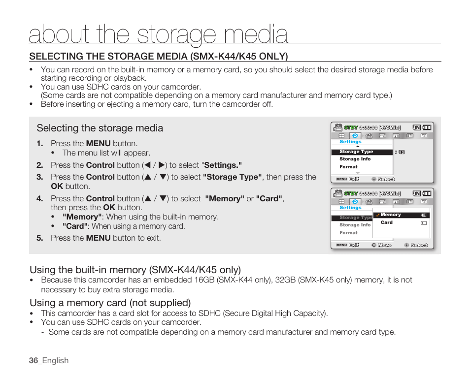 About the storage media, Selecting the storage media (smx-k44/k45 only), Selecting the storage media | Samsung SMX-K40LN-XAA User Manual | Page 50 / 142