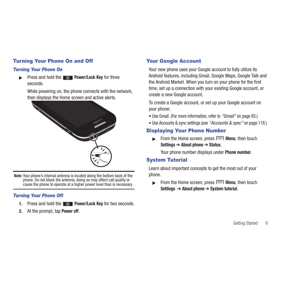 Turning your phone on and off, Turning your phone on, Turning your phone off | Your google account, Displaying your phone number, System tutorial | Samsung SCH-R915ZKACRI User Manual | Page 13 / 165