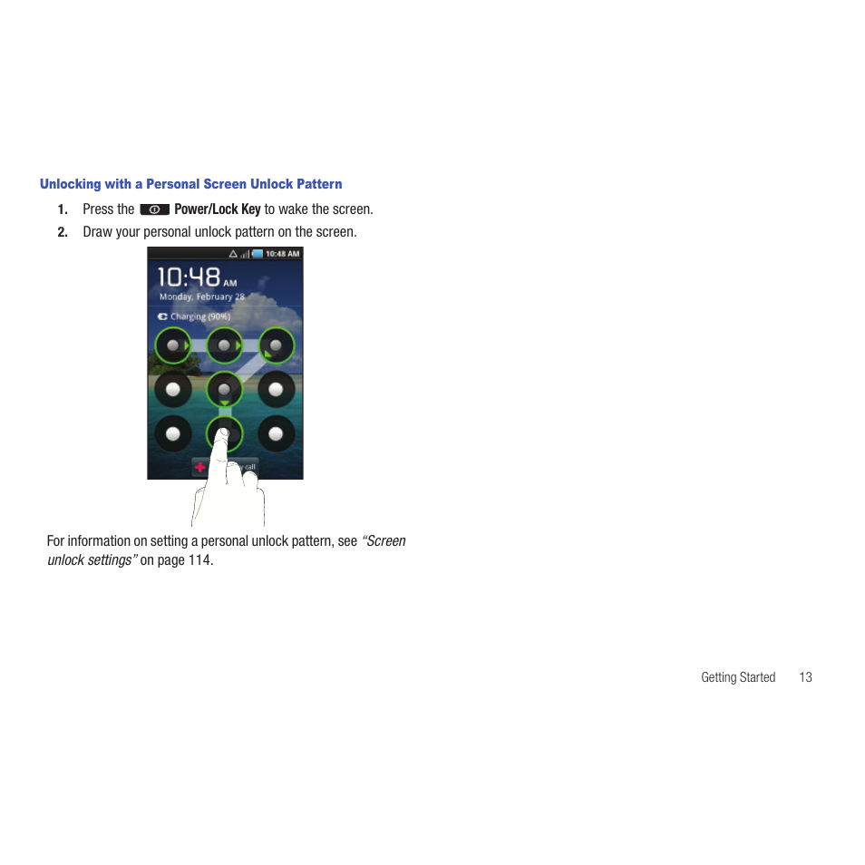 Unlocking with a personal screen unlock pattern | Samsung SCH-R915ZKACRI User Manual | Page 17 / 165