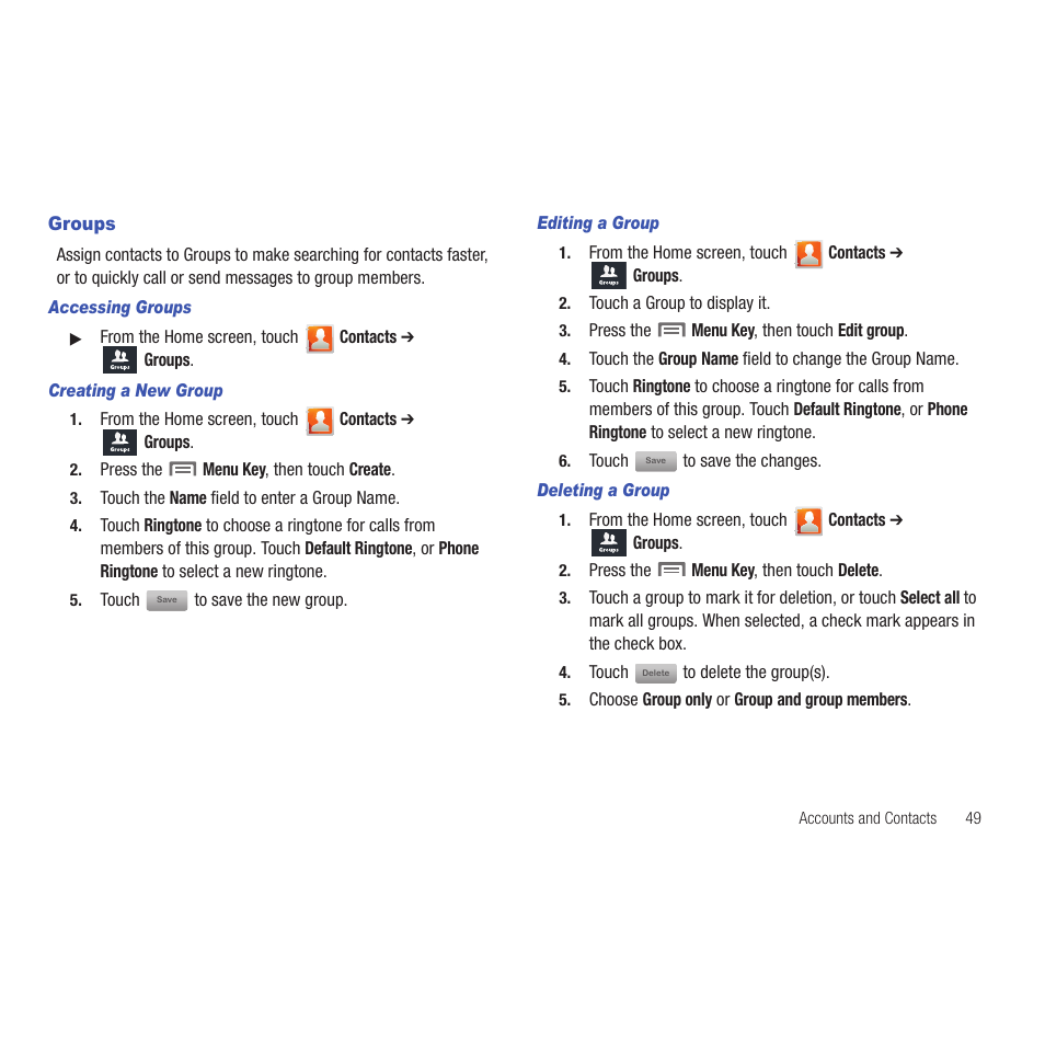 Groups, Accessing groups, Creating a new group | Editing a group, Deleting a group | Samsung SCH-R915ZKACRI User Manual | Page 53 / 165